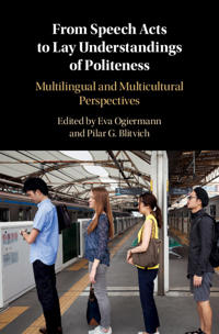 Bokomslag for "From Speech Acts to Lay Understandings of Politeness"