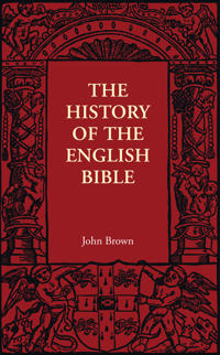 The History of the English Bible