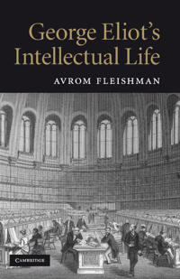 Bokomslag för "George Eliot's Intellectual Life"