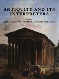 Bokomslag för "Antiquity and its Interpreters"