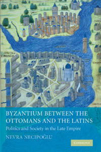 Bokomslag för "Byzantium between the Ottomans and the Latins"