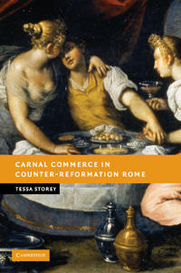 Bokomslag för "Carnal Commerce in Counter-Reformation Rome"