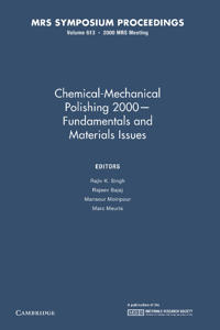 Chemical-Mechanical Polishing 2000 – Fundamentals and Materials Issues: Volume 613