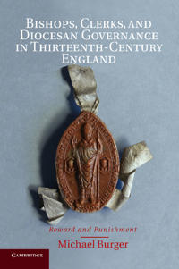 Kirjan kansi "Bishops, Clerks, and Diocesan Governance in Thirteenth-century England"