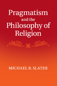 Pragmatism and the Philosophy of Religion