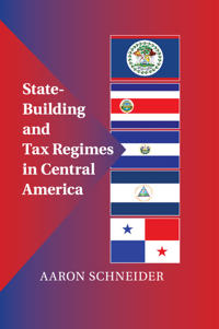 Kirjan kansi "State-Building and Tax Regimes in Central America"