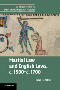 Bokomslag för "Martial Law and English Laws, c.1500–c.1700"