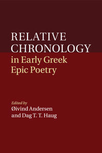 Bokomslag för "Relative Chronology in Early Greek Epic Poetry"