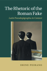 Bokomslag för "The Rhetoric of the Roman Fake"