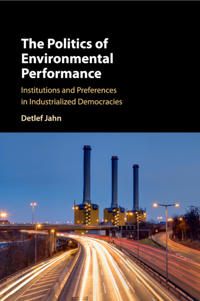 Bokomslag för "The Politics of Environmental Performance"
