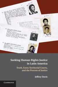 Bokomslag för "Seeking Human Rights Justice in Latin America"