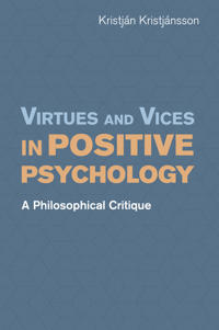 Bokomslag for "Virtues and Vices in Positive Psychology"