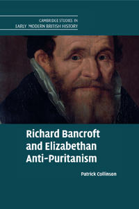 Bokomslag for "Richard Bancroft and Elizabethan Anti-puritanism"