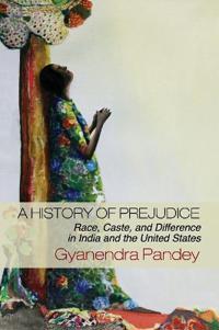 Bokomslag for "A History of Prejudice"