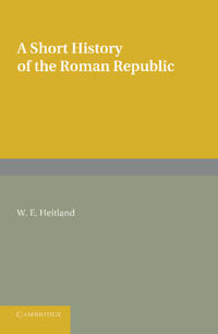 A Short History of the Roman Republic
