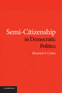 Bokomslag för "Semi-Citizenship in Democratic Politics"