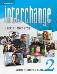 Richards, J: Interchange Level 2 Video Resource Book