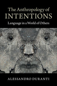 Bokomslag for "The Anthropology of Intentions"