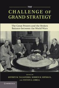 Bokomslag for "The Challenge of Grand Strategy"