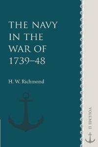 The Navy in the War of 1739–48: Volume 2