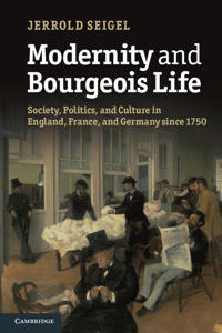 Bokomslag for "Modernity and Bourgeois Life"
