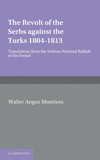 The Revolt of the Serbs against the Turks