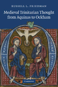 Bokomslag för "Medieval Trinitarian Thought from Aquinas to Ockham"