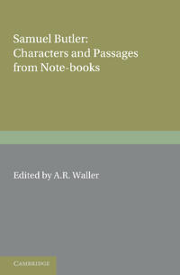 Samuel Butler: Characters and Passages from Note-Books
