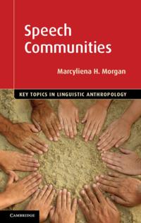 Key Topics in Linguistic Anthropology