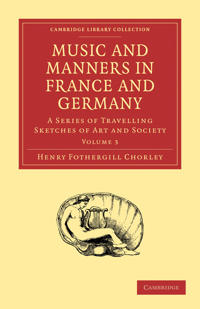 Bokomslag för "Music and Manners in France and Germany"
