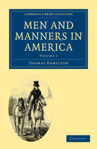 Bokomslag för "Men and Manners in America"