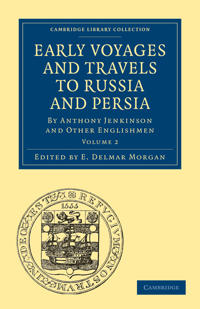 Kirjan kansi "Early Voyages and Travels to Russia and Persia"