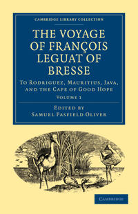 Kirjan kansi "The Voyage of François Leguat of Bresse to Rodriguez, Mauritius, Java, and the Cape of Good Hope"