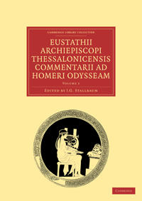 Bokomslag för "Eustathii Archiepiscopi Thessalonicensis Commentarii ad Homeri Odysseam"