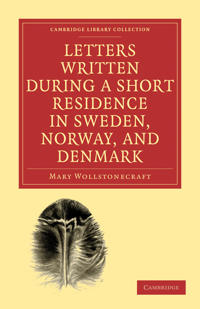 Bokomslag för "Letters Written During a Short Residence in Sweden, Norway, and Denmark"