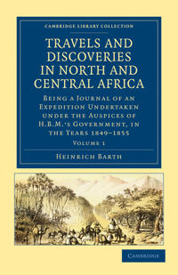Kirjan kansi "Travels and Discoveries in North and Central Africa"