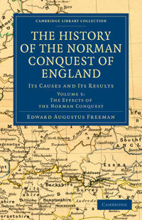 Bokomslag för "The History of the Norman Conquest of England"