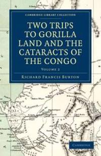 Bokomslag för "Two Trips to Gorilla Land and the Cataracts of the Congo"