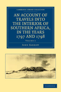Bokomslag for "An Account of Travels into the Interior of Southern Africa, in the years 1797 and 1798"