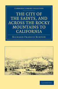 Bokomslag för "The City of the Saints, and across the Rocky Mountains to California"