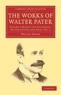 Bokomslag for "The Works of Walter Pater"