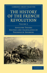 Bokomslag för "THE HISTORY OF THE FRENCH REVOLUTION"