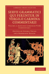 Bokomslag för "Servii Grammatici Qui Feruntur in Vergilii Carmina Commentarii"