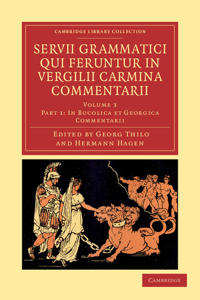 Bokomslag för "Servii Grammatici Qui Feruntur in Vergilii Carmina Commentarii"