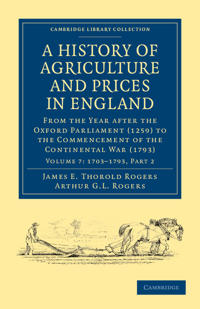 Bokomslag för "A History of Agriculture and Prices in England"