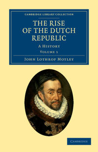 Bokomslag för "The Rise of the Dutch Republic"