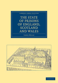 The State of Prisons of England, Scotland and Wales