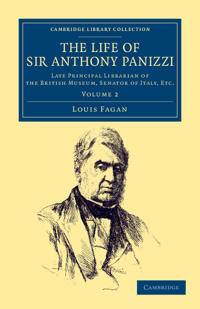 Bokomslag för "The Life of Sir Anthony Panizzi, K.C.B."