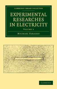 Bokomslag för "Experimental researches in electricity"