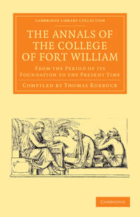 The Annals of the College of Fort William